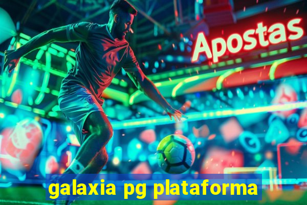 galaxia pg plataforma